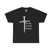 Load image into Gallery viewer, Christian Cross T-Shirt — "The Way The Truth The Life" Faith Tee