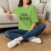 Load image into Gallery viewer, Oh No You Didn’t Graphic Tee — Sassy Statement T-Shirt