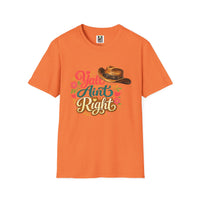 Load image into Gallery viewer, Y'all Ain't Right T-Shirt — Southern Cowgirl Graphic Tee