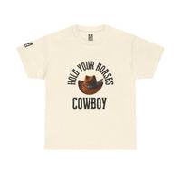 Load image into Gallery viewer, Western Cowboy Unisex Tee - Hold Your Horses Design
