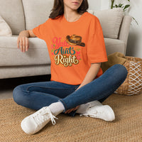Load image into Gallery viewer, Y'all Ain't Right T-Shirt — Southern Cowgirl Graphic Tee