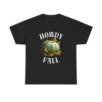 Load image into Gallery viewer, Howdy Fall T Shirt
