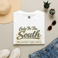 Load image into Gallery viewer, T-Shirt — "Only In The South" Graphic Tee (Bless Your Heart Phrase List)
