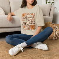 Load image into Gallery viewer, T-Shirt — "Not Now I'm Unplugged" Floral Relaxation Tee