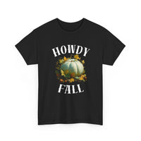 Load image into Gallery viewer, Howdy Fall T Shirt
